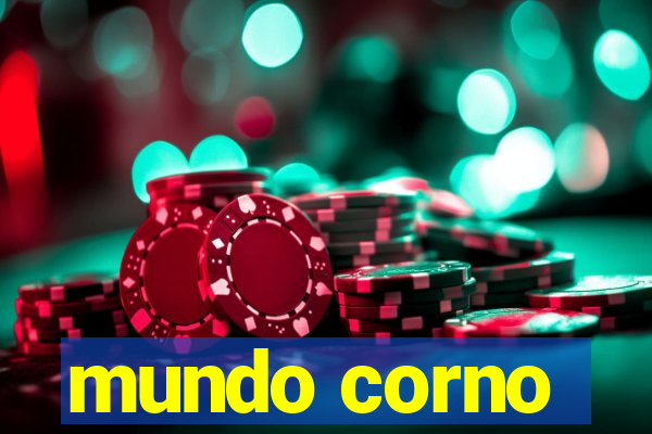 mundo corno